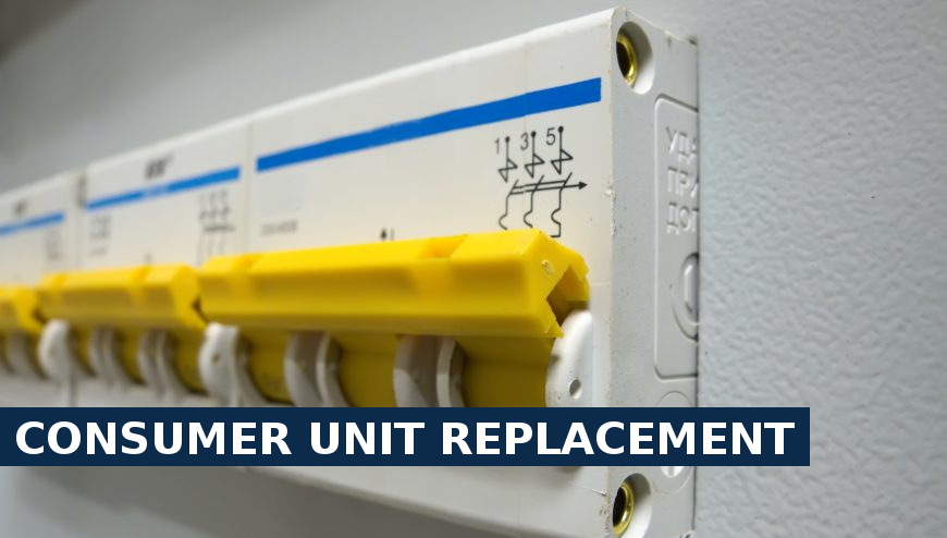 Consumer unit replacement Poplar